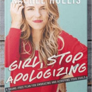 Women’s Book Study: Girl, Stop Apologizing!